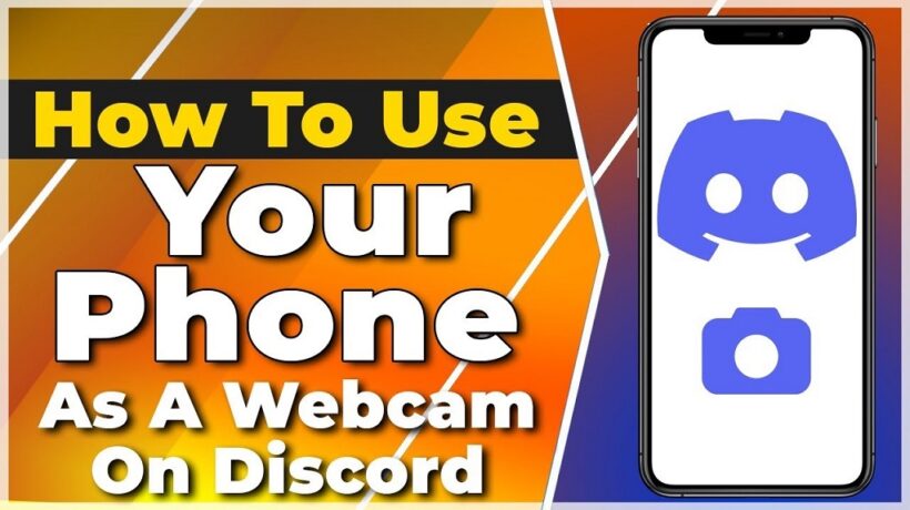 How to Use Your Phone as a Webcam on Discord (Quick Setup Guide)